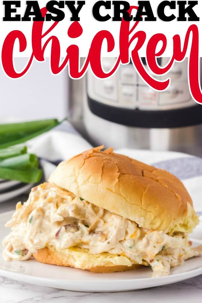 Crack Chicken {Stove, IP, or Slow Cooker!} - Mama Loves Food